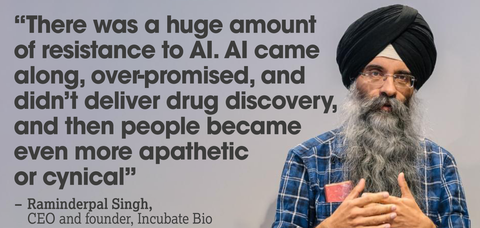 Incubate.bio’s founder, Raminderpal Singh